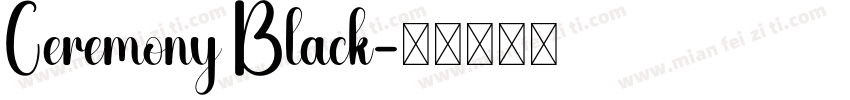 Ceremony Black字体转换